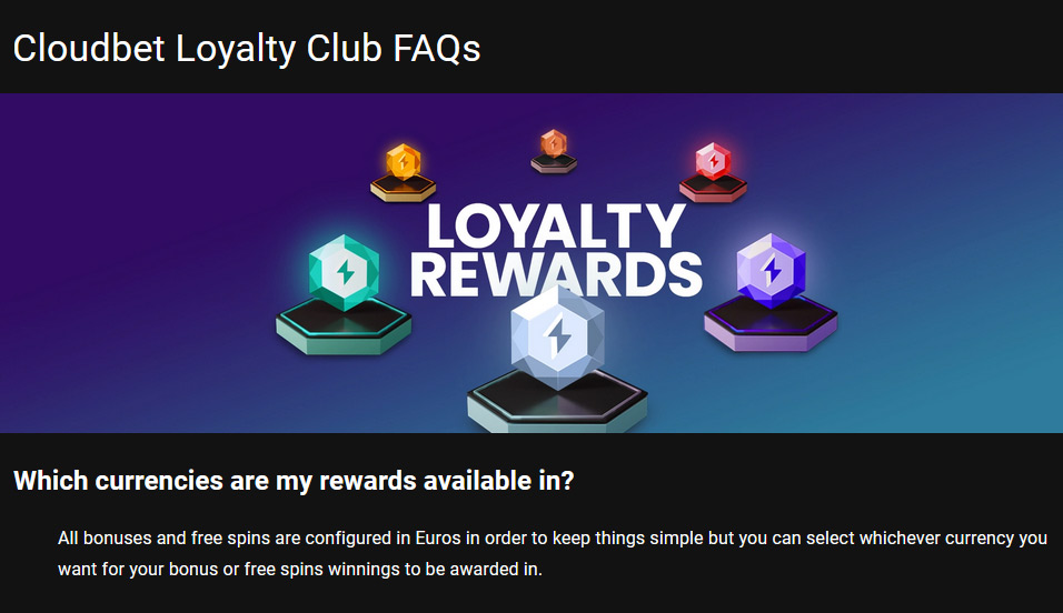 Cloudbet Loyalty Club: All currencies are eligible