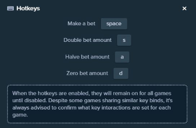 At Stake, hot keys make betting decisions quick and easy, with a push of a single key.