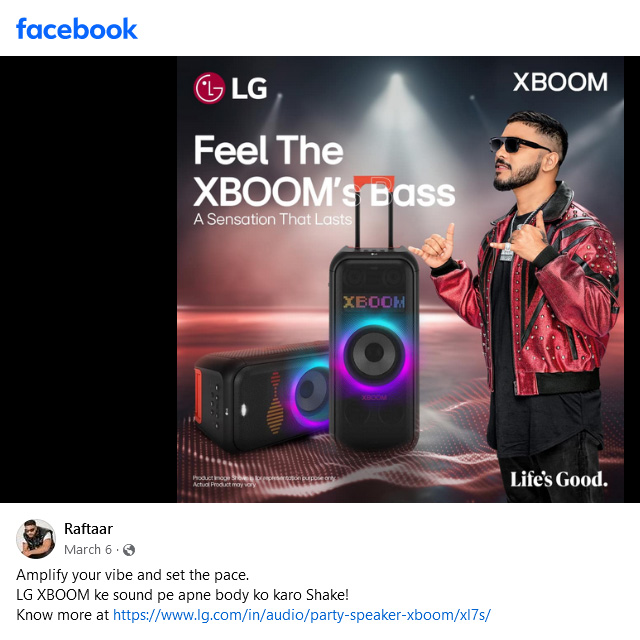 Raftaar has been promoting a number of LG products for the Indian market, as can be seen in this Facebook post.